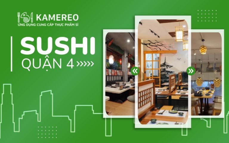 Nhà hàng Sushi Quận 4 chuẩn vị, giá tốt