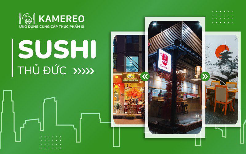 Khám phá quán sushi Thủ Đức ngon, chất lượng