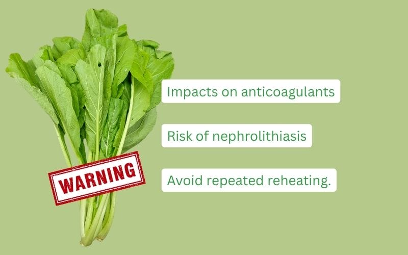 People taking blood thinners or with a history of kidney stones should eat mustard greens in moderation