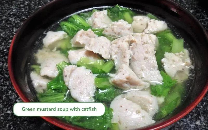 Mustard green and snakehead fish soup is refreshing and nutritious