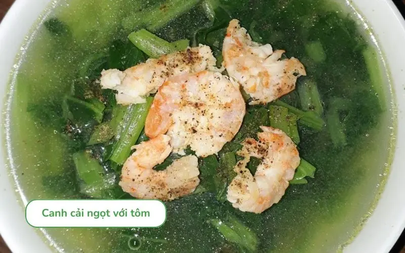 Canh cải ngọt nấu tôm tươi ngon, đậm vị biển cả