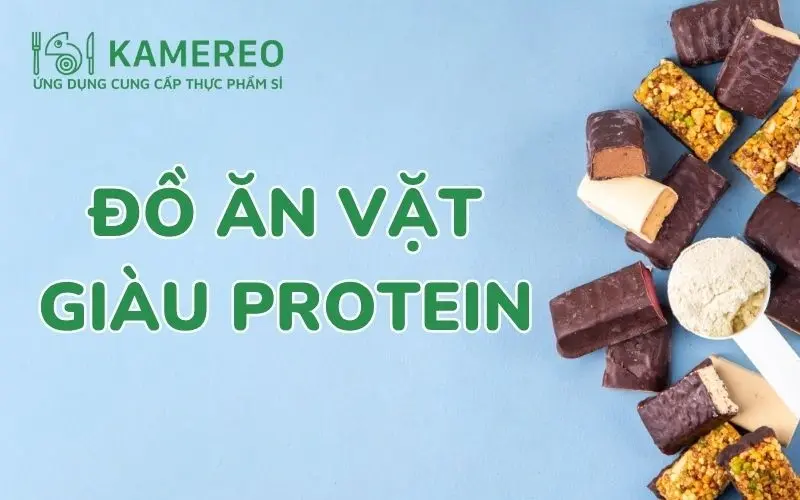 20+ đồ ăn vặt giàu protein lành mạnh, ngon và tốt cho sức khỏe