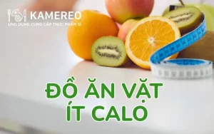 20+ đồ ăn vặt ít calo (dưới 100 calo) dinh dưỡng mà không sợ béo