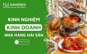 Kinh mở 1 nhà hàng hải sản đông khách từ A đến Z
