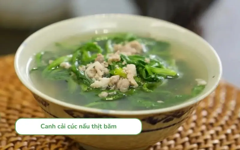Canh cải cúc nấu thịt băm là món ăn "quốc dân" trong mỗi gia đình