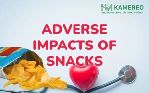 The Harms of Unhealthy Snacks on Your Health