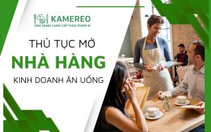 Thủ tục mở nhà hàng kinh doanh ăn uống