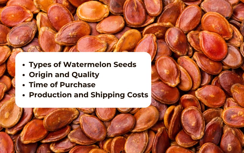 Watermelon seed prices fluctuate due to many factors