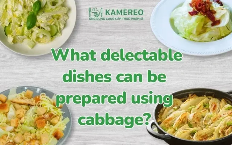 What's Delicious to Cook with Napa Cabbage? Tasty and Appealing Napa Cabbage Soups and Stir-fries