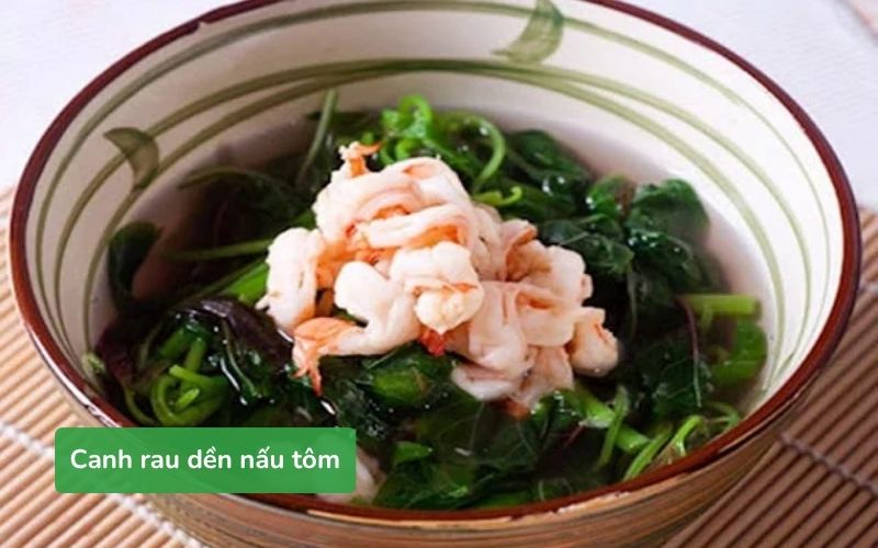 Canh rau dền nấu tôm​ ngon ngọt, đậm đà