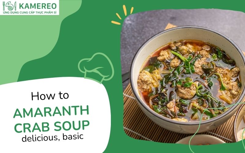 Amaranth crab soup