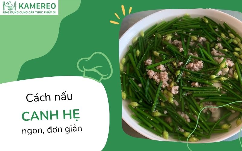Cách nấu canh hẹ