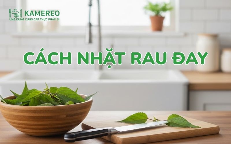 cách nhặt rau đay