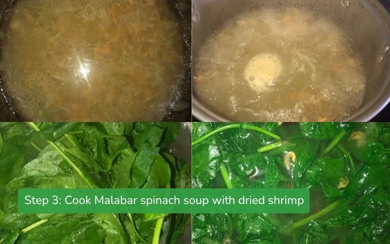 Cook Malabar spinach soup with dried shrimp