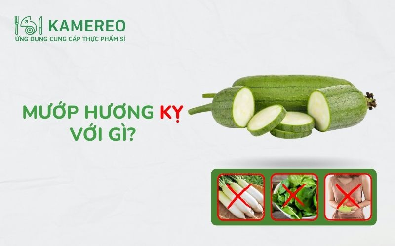 Mướp hương kỵ với gì