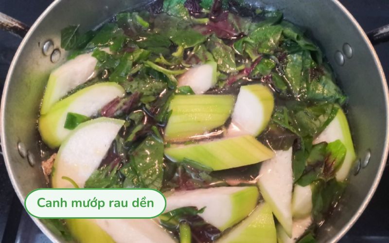 Canh mướp rau dền với mướp mềm, rau dền xanh tươi và nước canh trong ngọt thanh