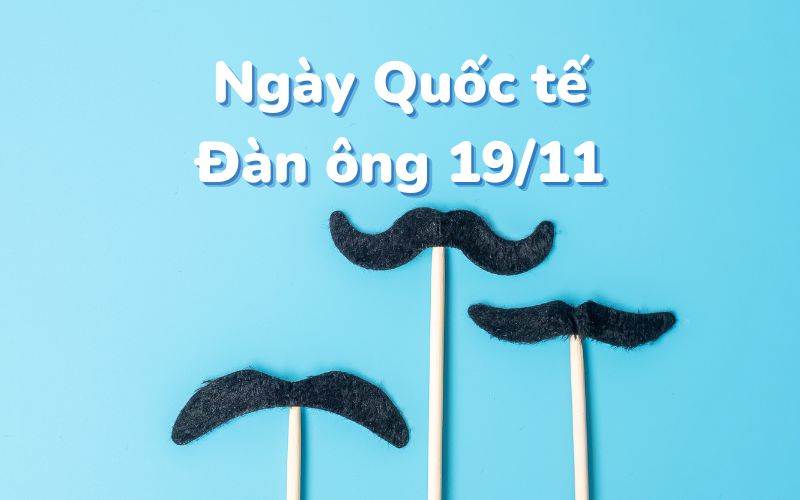ngày quốc tế đàn ông​