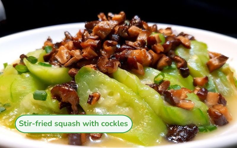 Stir-fried squash with green blood cockles, firm blood cockles