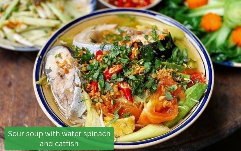Sour soup with water spinach and catfish.