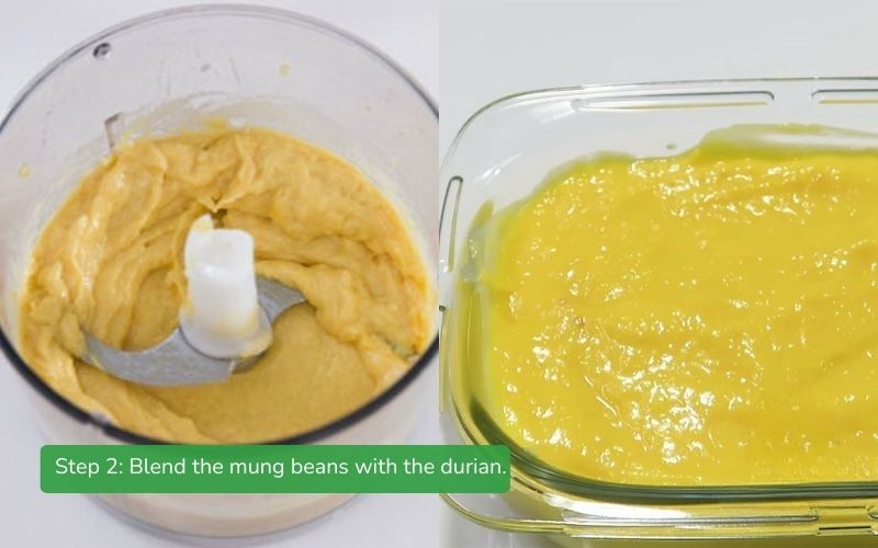Blend mung beans with durian.