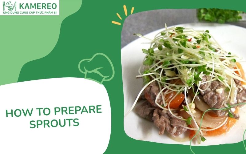 How to prepare sprouts