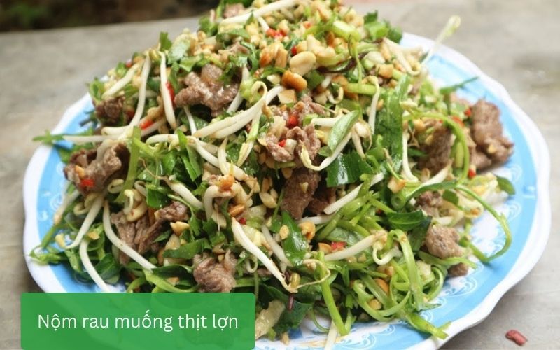 Nộm rau muống trộn thịt lợn luộc thanh mát