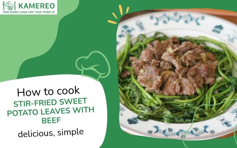stir-fried sweet potato leaves with beef