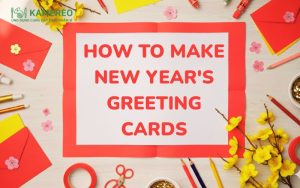 How to make simple New Year’s greeting cards, 3D New Year’s cards, and meaningful online New Year’s cards to give to loved ones