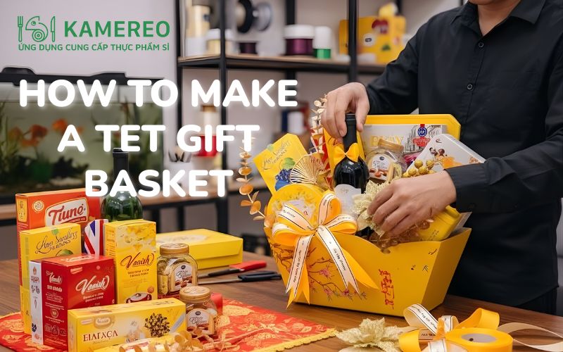 How to make a Tet gift basket