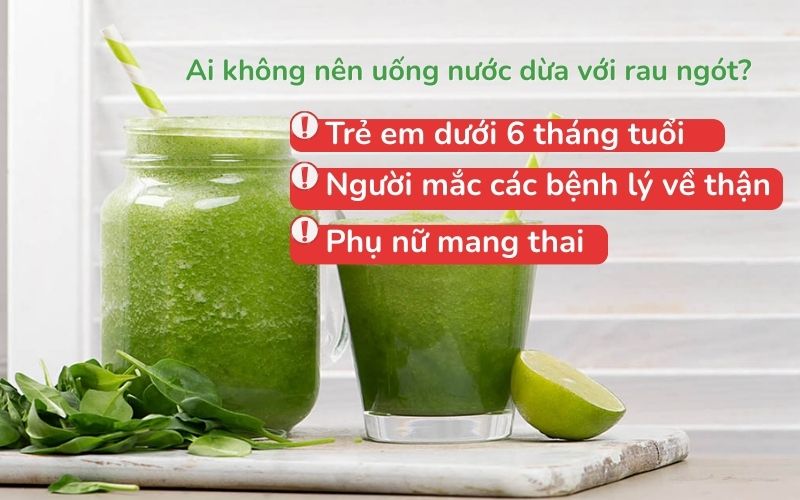 Những đối tượng không nên uống nước dừa với rau ngót