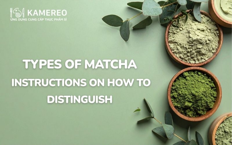 types of matcha