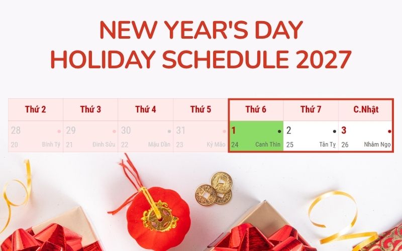 New Year Holiday Schedule 2027