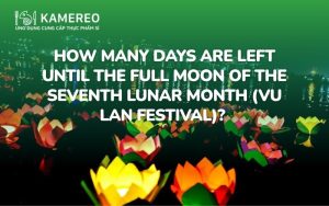 How many days are left until the full moon of the seventh lunar month (Vu Lan Festival)? Countdown to the 15th day of the 7th lunar month 2026