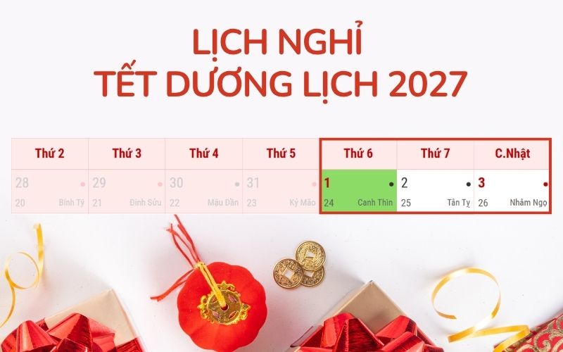 Lịch nghỉ lễ Tết Dương lịch 2027