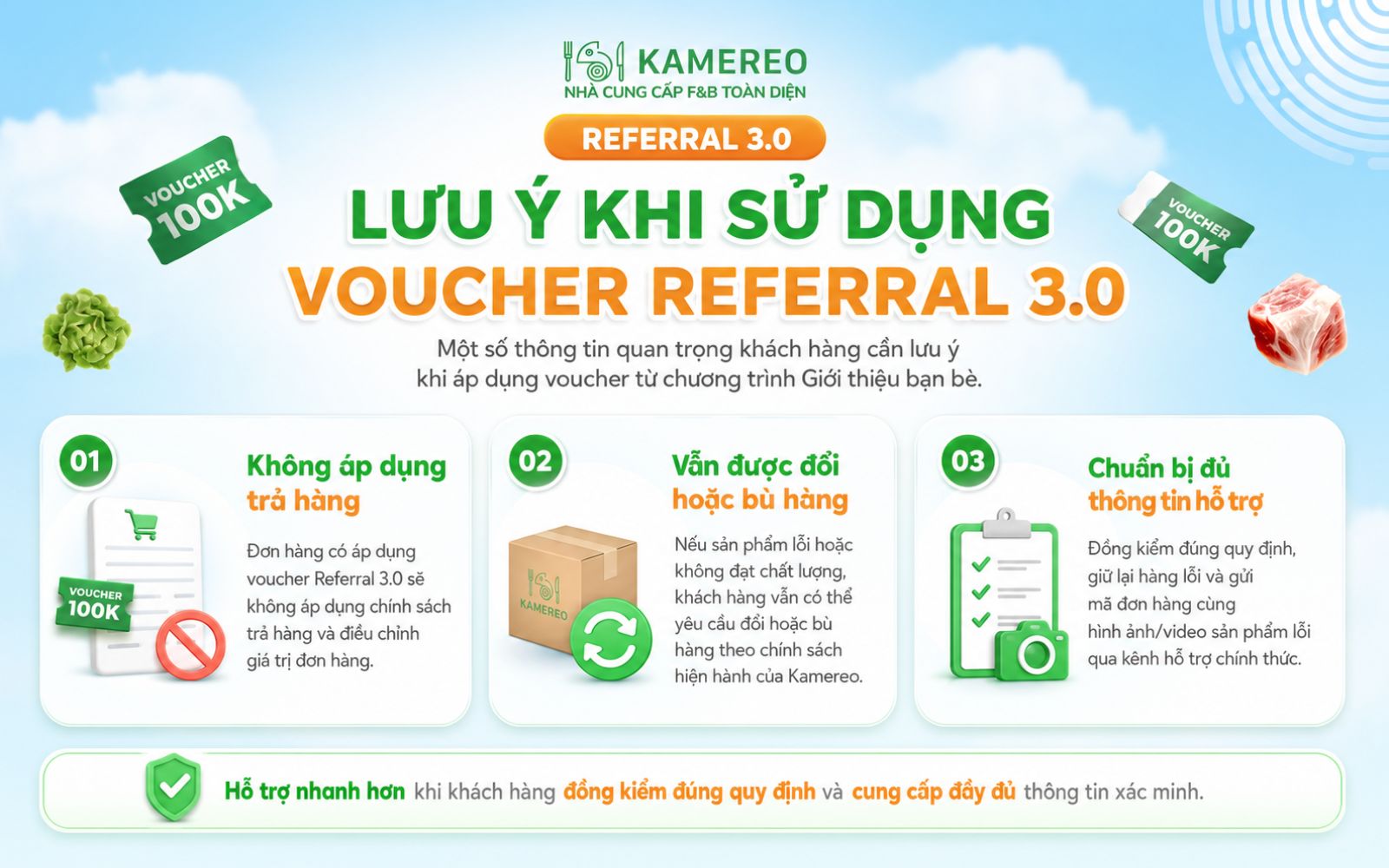 Với các đơn hàng áp dụng voucher chương trình Referral 3.0, đơn hàng chỉ áp dụng đổi/bù