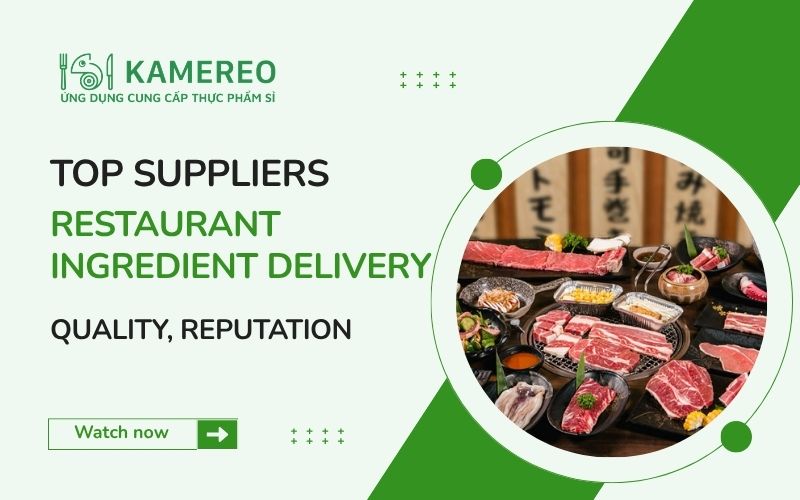 restaurant ingredient delivery in Hanoi