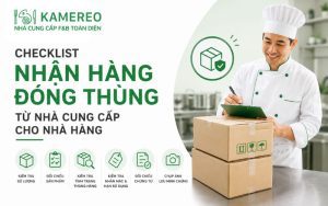 Checklist kiểm tra bao bì nhãn hạn dùng và nguồn gốc khi nhận hàng đóng thùng