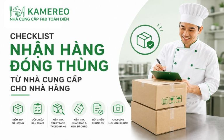 Checklist kiểm tra bao bì nhãn hạn dùng và nguồn gốc khi nhận hàng đóng thùng