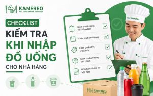 Checklist nhận hàng đồ uống: đối chiếu lon/chai dung tích số lượng và quy cách