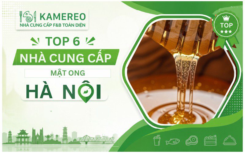 Đơn vị cung cấp mật ong Hà Nội nguyên chất, giá tốt