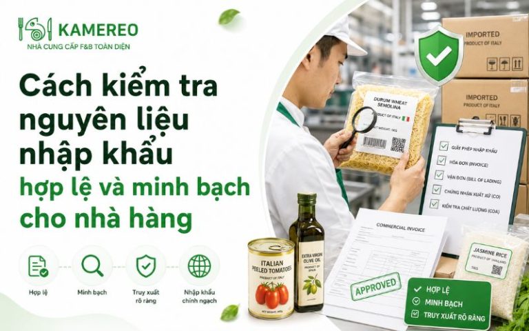 Kiểm tra giấy tờ nhập khẩu kiểm định chất lượng và hạn dùng của nguyên liệu nhập