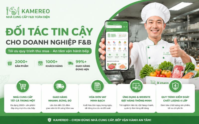 Kamereo - Nền tảng cung ứng thực phẩm và hải sản sỉ tối ưu cho doanh nghiệp F&B