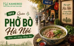 Quán phở bò Hà Nội ngon, nổi tiếng đáng thử