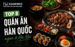 Quán ăn Hàn Quốc ngon ở Hà Nội