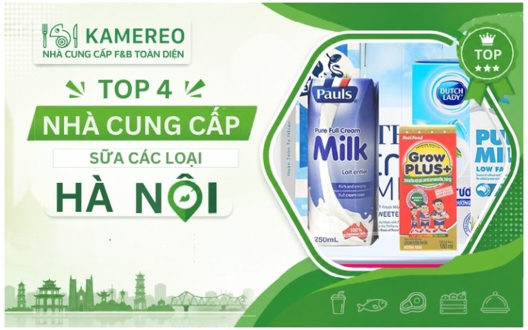 Tìm nhà cung cấp sữa các loại Hà Nội uy tín, chất lượng ở đâu