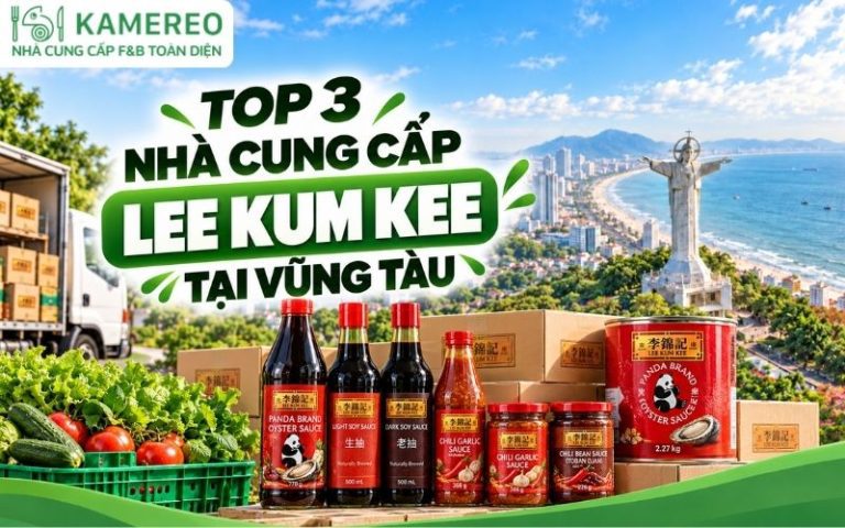 nhà cung cấp lee kum kee tại vũng tàu
